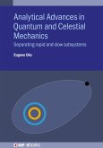 Analytical Advances in Quantum and Celestial Mechanics (eBook, ePUB)