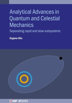 Analytical Advances in Quantum and Celestial Mechanics (eBook, ePUB) - Oks, Eugene