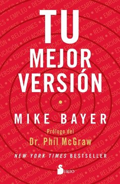 Tu mejor versión (eBook, ePUB) - Bayer, Mike