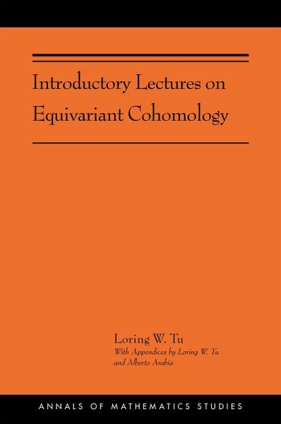 Introductory Lectures on Equivariant Cohomology (eBook, PDF) Introductory Lectures on Equivariant Cohomology (eBook, PDF)
