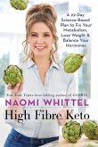 High Fibre Keto