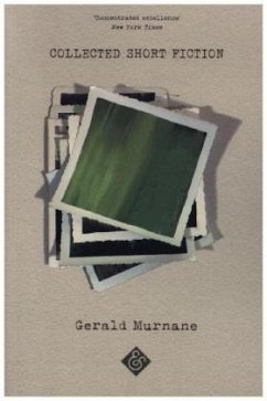 Collected Short Fiction - Murnane, Gerald