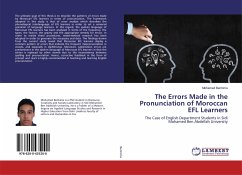 The Errors Made in the Pronunciation of Moroccan EFL Learners