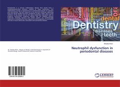 Neutrophil dysfunction in periodontal diseases