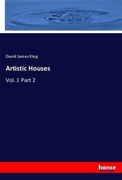 Artistic Houses - King, David James