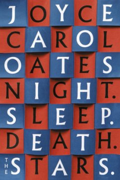 Night Sleep Death the Stars - Oates, Joyce Carol