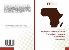 Le Genre: Sa Définition en Français et Langues Ivoiriennes - AYEWA, Noël Kouassi