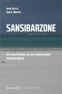 Sansibarzone - Storch, Anne;Warnke, Ingo H.