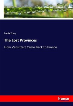 The Lost Provinces - Tracy, Louis