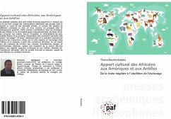 Apport culturel des Africains aux Amériques et aux Antilles