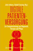 Digitale Patientenversorgung