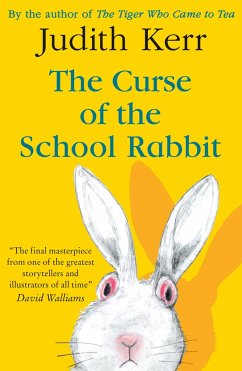 The Curse of the School Rabbit - Kerr, Judith