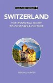 Switzerland - Culture Smart!