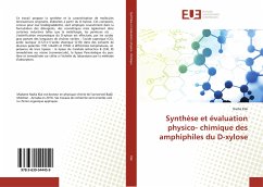 Cover Synthèse et évaluation physico- chimique des amphiphiles du D-xylose
