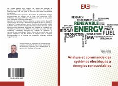 Analyse et commande des systèmes électriques à énergies renouvelables - Koubaa, Yassine;Kchaou, Ameni;M'sirdi, Nacer