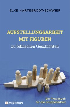 Cover Aufstellungsarbeit mit Figuren zu biblischen Geschichten