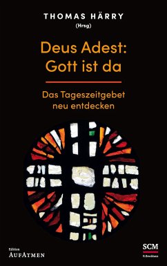 Deus Adest: Gott ist da