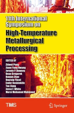 11th International Symposium on High-Temperature Metallurgical Processing