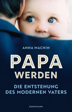 Papa werden - Machin, Anna