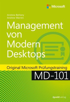 Management von Modern Desktops - Bettany, Andrew;Warren, Andrew James