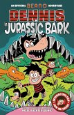 Dennis in Jurassic Bark (eBook, ePUB) Dennis in Jurassic Bark (eBook, ePUB)