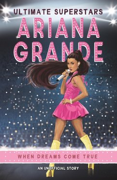 Ultimate Superstars: Ariana Grande (eBook, ePUB) - Gogerly, Liz