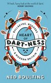 Heart of Dart-ness (eBook, ePUB) Heart of Dart-ness (eBook, ePUB)