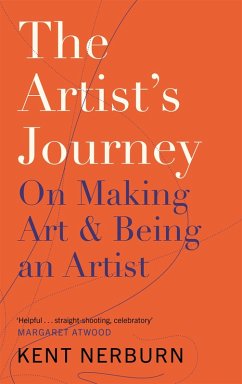 The Artist's Journey (eBook, ePUB) - Nerburn, Kent