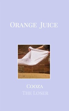Orange Juice - Loser, Cooza The