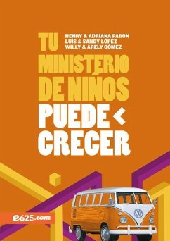 Tu Ministerio de Niños Puede Crecer - Lopez, Luis Y Sandy