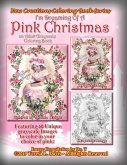 New Creations Coloring Book Series: I'm Dreaming Of A Pink Christmas
