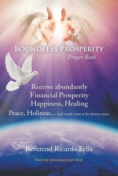 Boundless Prosperity - Felix, Reverend Ricardo
