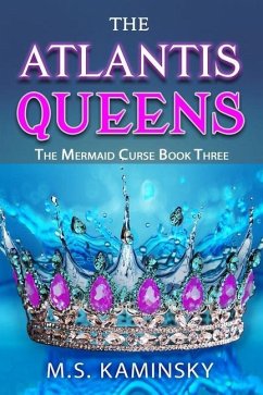 The Atlantis Queens - Kaminsky, M. S.