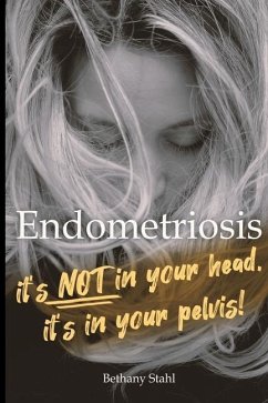 Endometriosis - Stahl, Bethany