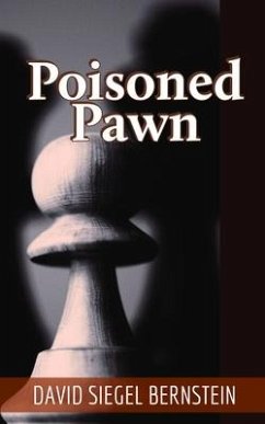 Poisoned Pawn - Bernstein, David Siegel