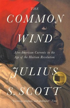The Common Wind - Scott, Julius S.