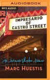 Impresario of Castro Street: An Intimate Showbiz Memoir