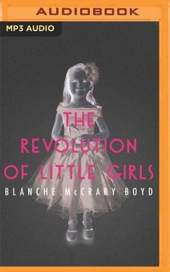 The Revolution of Little Girls - McCrary Boyd, Blanche