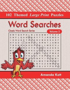 Word Searches: 102 Themed Large Print Puzzles - Kott, Amanda