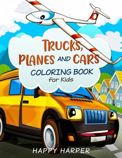 Trucks, Planes and Cars Coloring - Hall, Harper