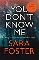 You Don't Know Me - Foster, Sara