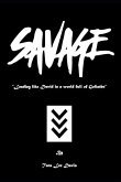 Savage: Leading like David in a World Full of Goliaths