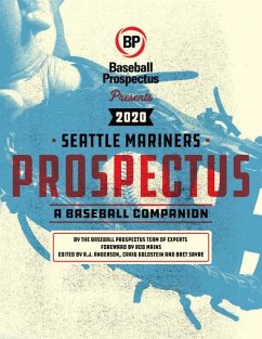 Seattle Mariners 2020 - Baseball Prospectus