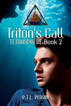 Triton's Call: Tetrasphere - Book 2 - Perrin, P. T. L.