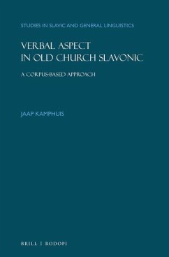 Verbal Aspect in Old Church Slavonic - Kamphuis, Jaap