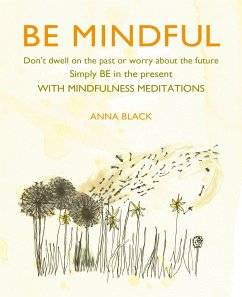 Be Mindful - Black, Anna