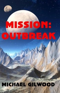 Mission: Outbreak - Gilwood, Michael