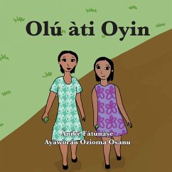 Olu¿ a¿ti Oyin - Fatunase, Anike