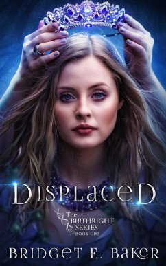 Displaced - Baker, Bridget E.