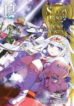 Sleepy Princess in the Demon Castle, Vol. 12 - Kumanomata, Kagiji